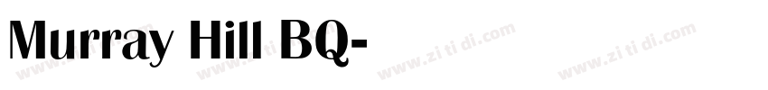 Murray Hill BQ字体转换